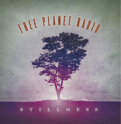 Free Planet Radio Stillness